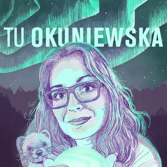 tu okuniewska spotify
