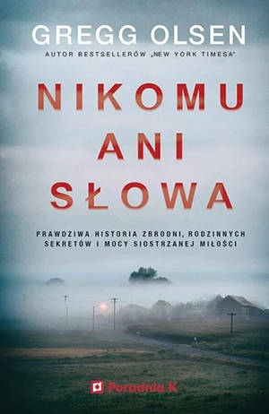 Nikomu ani słowa